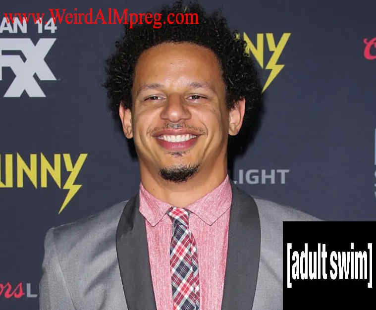 ERIC ANDRE WEIRD ALMPREG